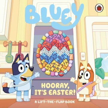 Bluey: Hooray, It’s Easter!: A Lift-the-Flap Book BLUEY