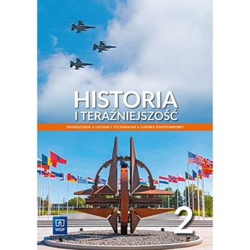 NOWE HISTORIA I TERAŹNIEJSZOŚĆ PODRĘCZNIK 2 MATE..