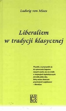 Liberalizm w tradycji klasycznej Ludwig von Mises