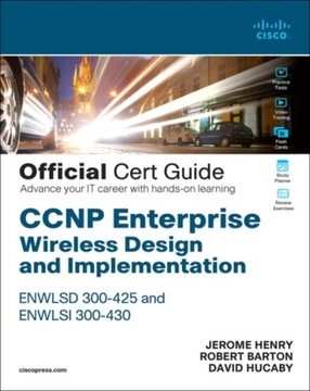 CCNP Enterprise Wireless Design ENWLSD 300-425 and Implementation ENWLSI 30