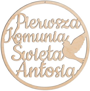 Koło Obręcz PIERWSZA KOMUNIA ŚWIĘTA z imieniem Dekoracje Komunijne HIT