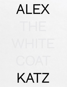 Alex Katz: The White Coat (2022)
