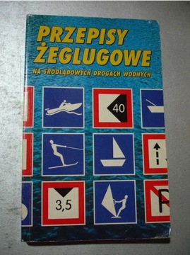 Przepisy Żeglugowe na śródlądowych drogach wodnych