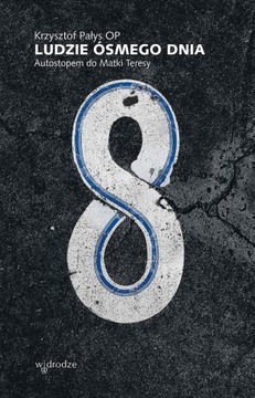 Люди восьмого дня, Кшиштоф Палис ОП
