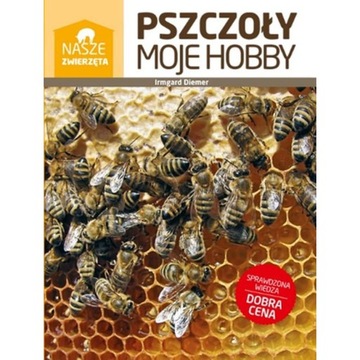 Książka - Pszczoły moje hobby