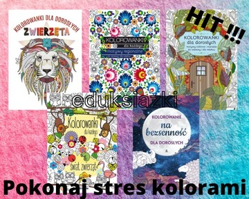 Kolorowanki antystresowe dla zabawy i dla relaksu