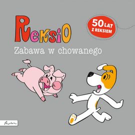 Reksio Zabawa w chowanego Maria Szarf