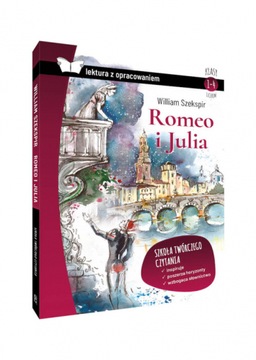 Romeo i Julia Lektura z opracowaniem Klasy 1-4 lic