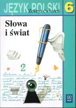 Słowa i świat Język polski 6 zeszyt ćw Nagajowa