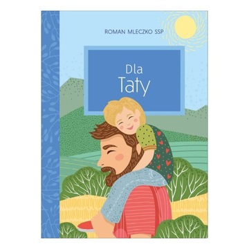 Dla Taty Roman Mleczko SSP