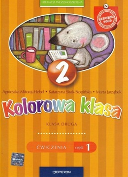 Kolorowa Klasa kl.2 Ćwiczenia cz.1