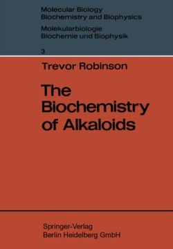 Biochemistry of Alkaloids - Robinson, Trevor EBOOK