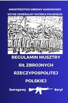 Regulamin Musztry Sił Zbrojnych Rzeczypospolitej Polskiej Ministerstwo