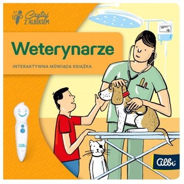 CZYTAJ Z ALBIKIEM ZAWODY WETERYNARZE KSIĄŻKA ALBI 5+