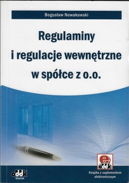 Regulaminy i regulacje wewnętrzne w spółce z o.o.