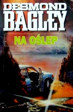 Na oślep Desmond Bagley