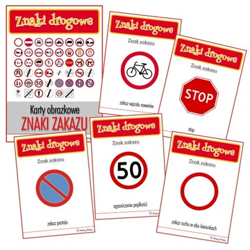 Karty obrazkowe - ZNAKI DROGOWE * 46 kart * ZNAKI ZAKAZU