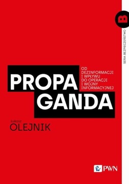 PROPAGANDA ŁUKASZ OLEJNIK EBOOK