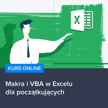 Kurs Makra i VBA w Excelu dla początkujących