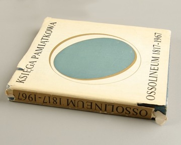 Мемориальная книга Оссолинеума 1817-1967 гг.