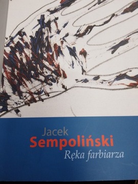 Sempoliński RĘKA FARBIARZA