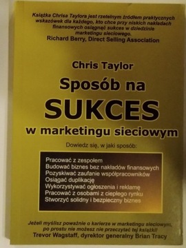 Sposób na sukces w marketingu sieciowym Chris Taylor