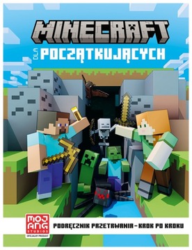 Minecraft dla początkujących Podręcznik