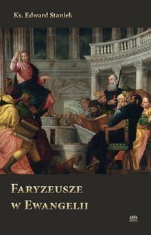 FARYZEUSZE W EWANGELII, PRACA ZBIOROWA