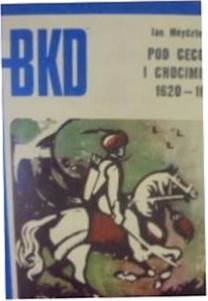 Pod Cecorą i Chocimiem 1620-1621 - Meysztowicz