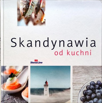 Skandynawia od kuchni Maciej Zborowski, Małgorzata Kallin, Maria Romanowska