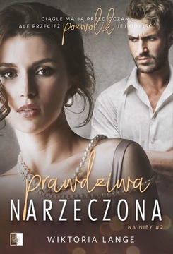 Prawdziwa narzeczona - ebook