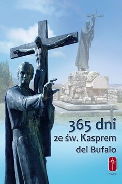 365 DNI ZE ŚW. KASPEREM DEL BUFALO