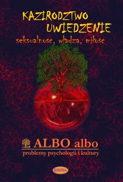 ALBO albo Kazirodztwo – Uwiedzenie 3/2005 (37)