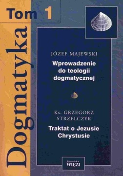 DOGMATYKA. TOM 1 JÓZEF MAJEWSKI EBOOK