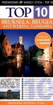BRUKSELA BRUGIA ANTWERPIA GANDAWA PRZEWODNIK