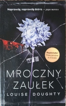 Mroczny zaułek Louise Doughty