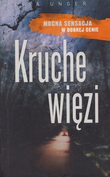 Kruche więzi Unger Lisa