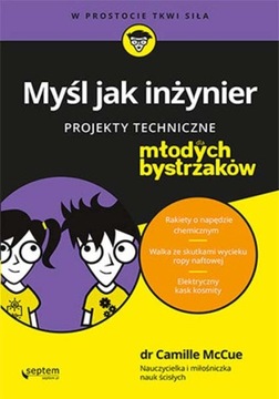 Myśl jak inżynier Projekty techniczne McCue