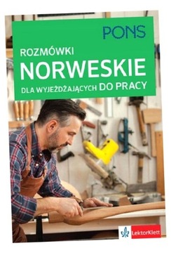 ROZMÓWKI NORWESKIE DLA WYJEŻDŻAJĄCYCH DO PRACY PRACA ZBIOROWA
