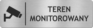 Tabliczka TEREN MONITOROWANY - stal nierdzewna