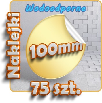 Personalizowane naklejki 100mm kółko 75 sztuk