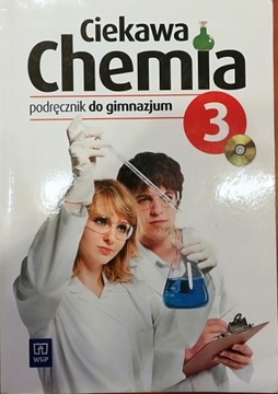 CIEKAWA CHEMIA 3 PODRĘCZNIK WSIP