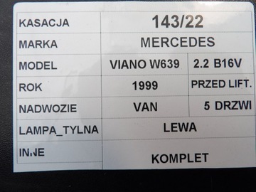 SVĚTLO ZADNÍ LEVÝ MERCEDES VIANO W639 2,2B