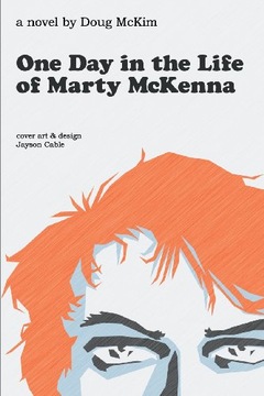 One Day in the Life of Marty McKenna McKim