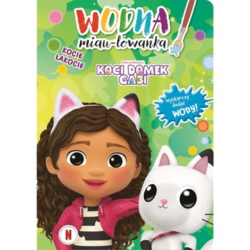 Koci domek Gabi. Kocie łakocie. Wodna miau-lowanka Ks97634
