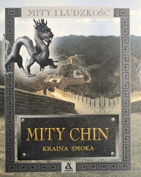 MITY CHIN - KRAINA SMOKA Praca zbiorowa