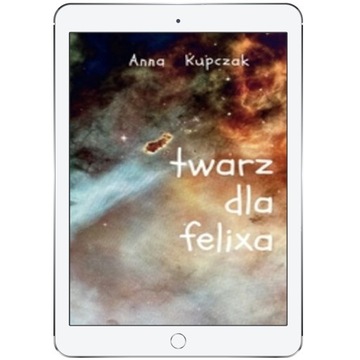 Twarz dla felixa