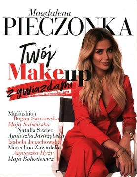 TWÓJ MAKE-UP Z GWIAZDAMI - MAGDALENA PIECZONKA