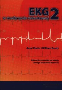 EKG W MEDYCYNIE RATUNKOWEJ TOM 2
