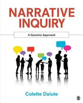 Narrative Inquiry: A Dynamic Approach COLETTE DAIUTE